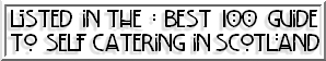 We are listed in 100 Best Self Catering Guide